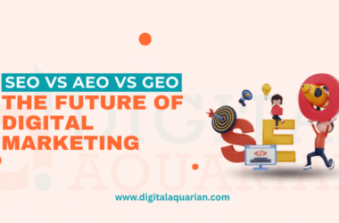 SEO vs AEO vs GEO: The Future of Digital Marketing